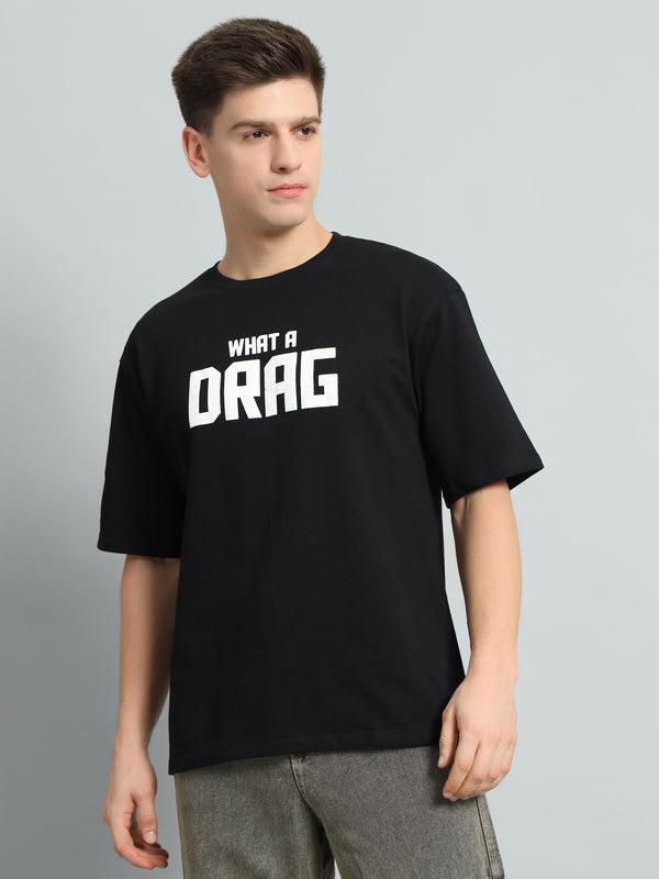What A Drag Oversize T-Shirt